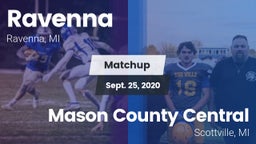 Matchup: Ravenna vs. Mason County Central  2020