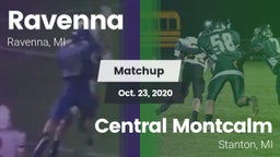 Matchup: Ravenna vs. Central Montcalm  2020