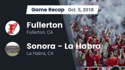 Recap: Fullerton  vs. Sonora  - La Habra 2018