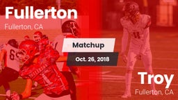 Matchup: Fullerton vs. Troy  2018