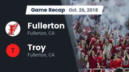 Recap: Fullerton  vs. Troy  2018