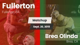Matchup: Fullerton vs. Brea Olinda  2019