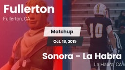 Matchup: Fullerton vs. Sonora  - La Habra 2019