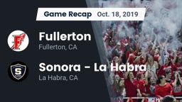 Recap: Fullerton  vs. Sonora  - La Habra 2019