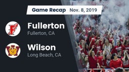 Recap: Fullerton  vs. Wilson  2019
