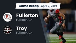 Recap: Fullerton  vs. Troy  2021