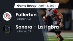 Recap: Fullerton  vs. Sonora  - La Habra 2021