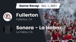 Recap: Fullerton  vs. Sonora  - La Habra 2021