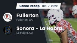 Recap: Fullerton  vs. Sonora  - La Habra 2022