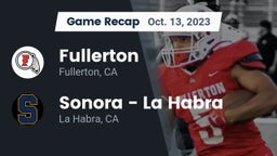 Recap: Fullerton  vs. Sonora  - La Habra 2023