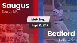 Matchup: Saugus vs. Bedford  2019