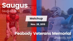 Matchup: Saugus vs. Peabody Veterans Memorial  2019