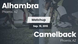 Matchup: Alhambra vs. Camelback  2016