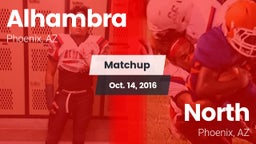 Matchup: Alhambra vs. North  2016