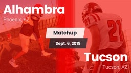 Matchup: Alhambra vs. Tucson  2019