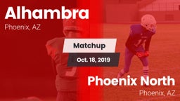 Matchup: Alhambra vs. Phoenix North  2019