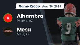 Recap: Alhambra  vs. Mesa  2019