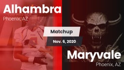 Matchup: Alhambra vs. Maryvale  2020