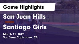 San Juan Hills  vs Santiago  Girls Game Highlights - March 11, 2022