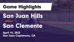 San Juan Hills  vs San Clemente Game Highlights - April 14, 2022