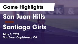 San Juan Hills  vs Santiago Girls Game Highlights - May 5, 2022