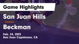 San Juan Hills  vs Beckman  Game Highlights - Feb. 24, 2023