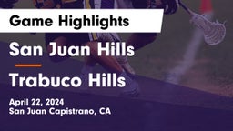 San Juan Hills  vs Trabuco Hills Game Highlights - April 22, 2024