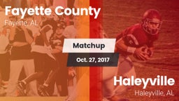 Matchup: Fayette County vs. Haleyville  2017