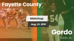 Matchup: Fayette County vs. Gordo  2018