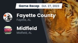 Recap: Fayette County  vs. Midfield  2023