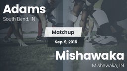 Matchup: Adams vs. Mishawaka  2016