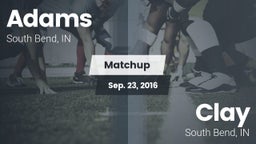 Matchup: Adams vs. Clay  2016