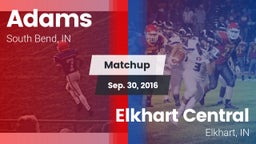 Matchup: Adams vs. Elkhart Central  2016