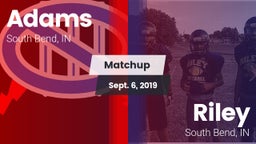 Matchup: Adams vs. Riley  2019
