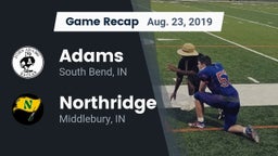 Recap: Adams  vs. Northridge  2019