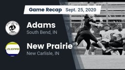 Recap: Adams  vs. New Prairie  2020