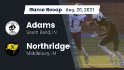 Recap: Adams  vs. Northridge  2021