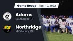 Recap: Adams  vs. Northridge  2022