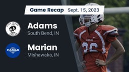 Recap: Adams  vs. Marian  2023