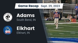Recap: Adams  vs. Elkhart  2023