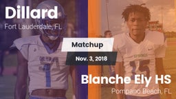 Matchup: Dillard vs. Blanche Ely HS 2018