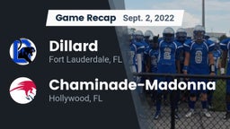 Recap: Dillard  vs. Chaminade-Madonna  2022