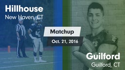 Matchup: Hillhouse vs. Guilford  2016