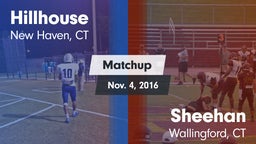Matchup: Hillhouse vs. Sheehan  2016
