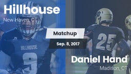 Matchup: Hillhouse vs. Daniel Hand  2017