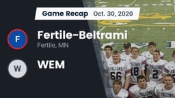 Recap: Fertile-Beltrami  vs. WEM 2020