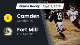 Recap: Camden  vs. Fort Mill  2018