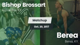 Matchup: Bishop Brossart vs. Berea  2017