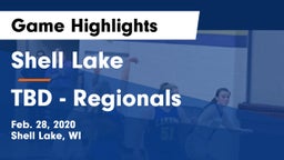 Shell Lake  vs TBD - Regionals Game Highlights - Feb. 28, 2020