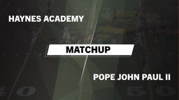 Matchup: Haynes Academy vs. Pope John Paul II 2016